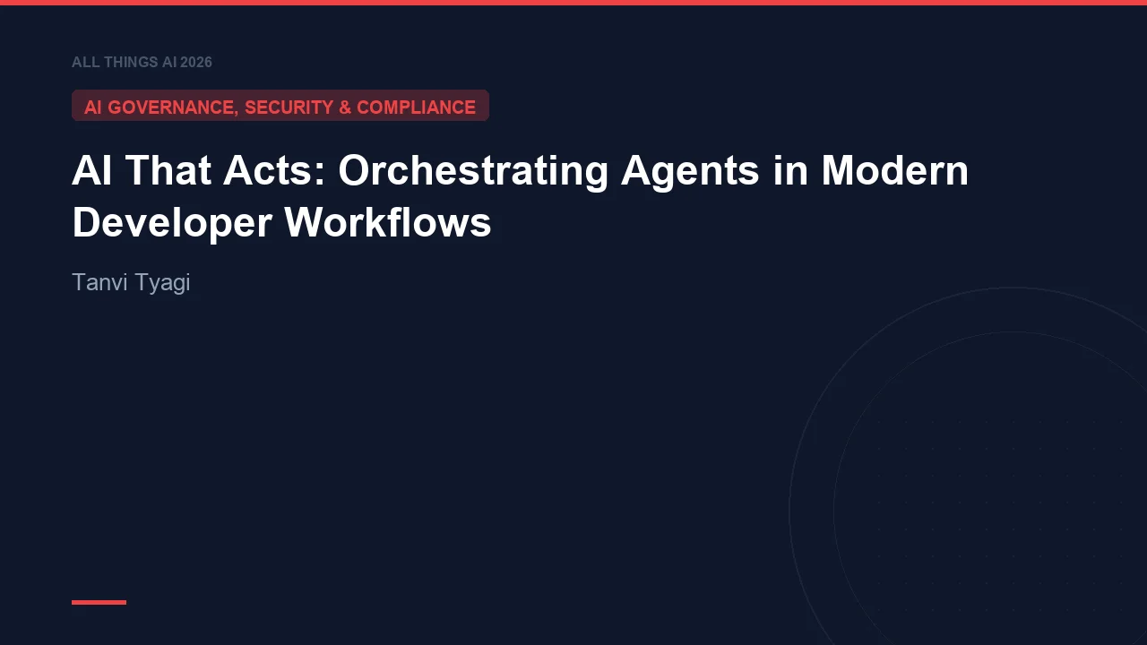 AI That Acts: Orchestrating Agents in Modern Developer Workflows