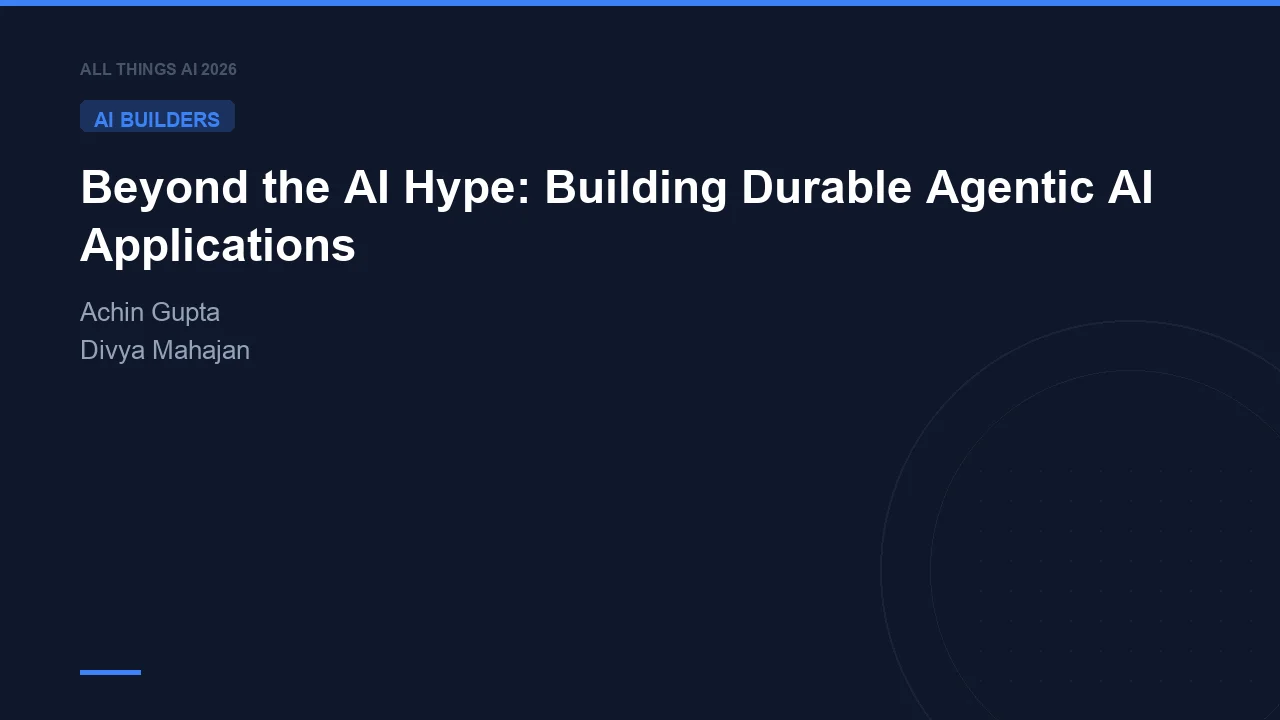 Beyond the AI Hype: Building Durable Agentic AI Applications