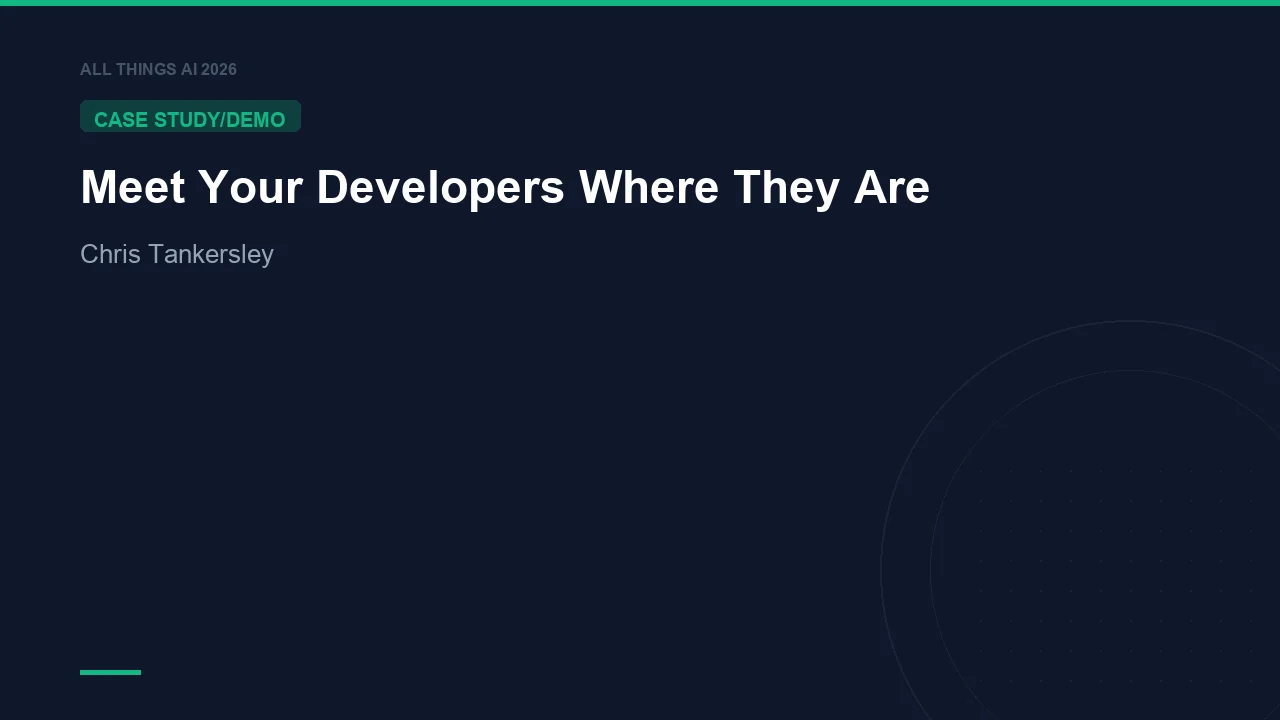 Meet Your Developers Where They Are
